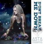 Don’t Break Me Down